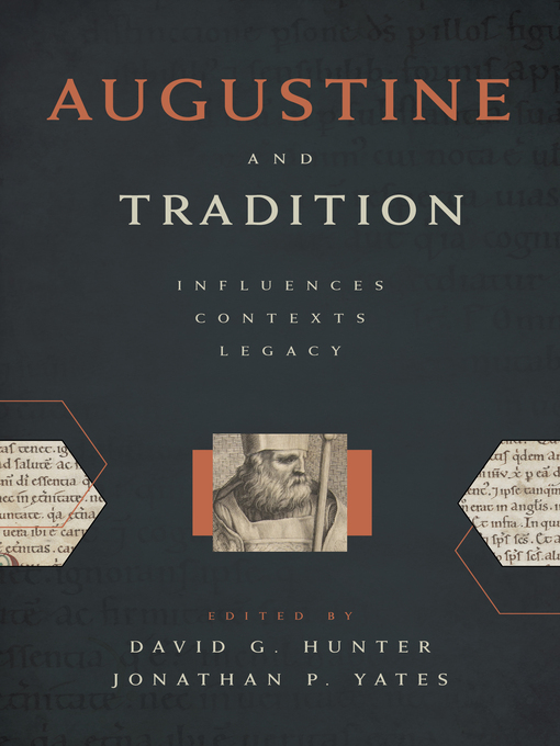 Title details for Augustine and Tradition by David G. Hunter - Available
